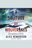 Solitude_of_Wolverines__A