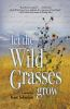 Let_the_wild_grasses_grow