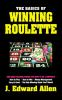 The_basics_of_winning_roulette