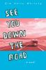 See_you_down_the_road