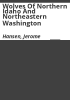 Wolves_of_northern_Idaho_and_northeastern_Washington