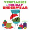 Vegetables_in_holiday_underwear
