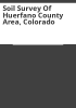 Soil_survey_of_Huerfano_County_area__Colorado