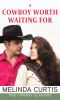 A_cowboy_worth_waiting_for