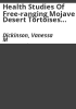 Health_studies_of_free-ranging_Mojave_desert_tortoises_in_Utah_and_Arizona
