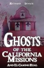 Ghosts_of_the_California_missions_and_El_Camino_Real