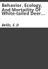 Behavior__ecology__and_mortaility_of_white-tailed_deer_along_a_Pennsylvania_interstate_highway