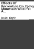 Effects_of_recreation_on_Rocky_Mountain_wildlife___a_review_for_Montana