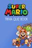 Super_Mario_Trivia_Quiz_Book