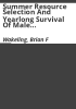 Summer_resource_selection_and_yearlong_survival_of_male_Merriam_s_turkeys_in_north-central_Arizona__with_associated_implications_from_demographic_modeling___a_final_report
