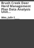 Brush_Creek_deer_herd_management_plan_data_analysis_unit_D-14_game_management_unit_44