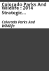 Colorado_Parks_and_Wildlife___2014_Strategic_implementation_plan___Statewide_volunteer_program