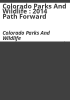 Colorado_Parks_and_Wildlife___2014_Path_forward