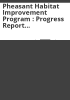 Pheasant_Habitat_Improvement_Program___progress_report_1992_-_2000