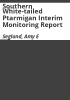 Southern_white-tailed_ptarmigan_interim_monitoring_report