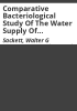 Comparative_bacteriological_study_of_the_water_supply_of_the_City_and_County_of_Denver__Colorado
