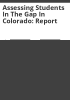 Assessing_students_in_the_gap_in_Colorado