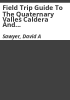 Field_trip_guide_to_the_quaternary_Valles_Caldera_and_pliocene_Cerros_del_Rio_volcanic_field