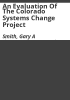 An_evaluation_of_the_Colorado_Systems_Change_Project
