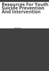 Resources_for_youth_suicide_prevention_and_intervention