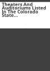 Theaters_and_auditoriums_listed_in_the_Colorado_state_register_of_historic_properties