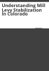 Understanding_mill_levy_stabilization_in_Colorado