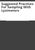 Suggested_practices_for_sampling_with_lysimeters