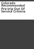 Colorado_recommended_pre-trip_out_of_service_criteria