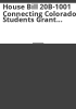 House_bill_20B-1001_Connecting_Colorado_Students_Grant_Program_report
