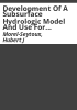 Development_of_a_subsurface_hydrologic_model_and_use_for_integrated_management_of_surface_and_subsurface_water_resources