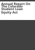 Annual_report_on_the_Colorado_Student_Loan_Equity_Act