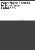 Workforce_trends_in_northern_Colorado