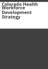Colorado_health_workforce_development_strategy
