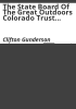 The_State_Board_of_the_Great_Outdoors_Colorado_Trust_Fund__Denver__Colorado