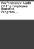 Performance_audit_of_the_Employee_Benefits_Program__Department_of_Personnel_and_Administration