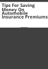 Tips_for_saving_money_on_automobile_insurance_premiums