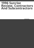1996_sunrise_review__contractors_and_subcontractors