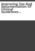 Improving_use_and_documentation_of_clinical_guidelines_for_Foothills_Behavioral_Health__LLC