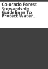 Colorado_forest_stewardship_guidelines_to_protect_water_quality