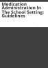 Medication_administration_in_the_school_setting