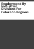 Employment_by_industrial_divisions_for_Colorado_regions_and_counties__1970-1993