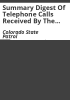 Summary_digest_of_telephone_calls_received_by_the_Colorado_State_Patrol_to_identify_and_deter_unlawful_profiling_of_drivers_during_traffic_stops