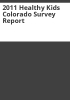 2011_Healthy_kids_Colorado_survey_report