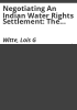 Negotiating_an_Indian_water_rights_settlement