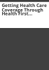 Getting_health_care_coverage_through_Health_First_Colorado_and_Child_Health_Plan_Plus