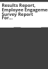 Results_report__employee_engagement_survey_report_for_overall_State_of_Colorado__001_
