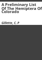 A_preliminary_list_of_the_Hemiptera_of_Colorado