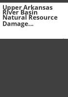 Upper_Arkansas_River_Basin_natural_resource_damage_assessment