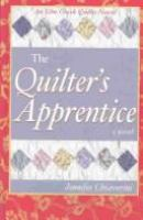 The_quilter_s_apprentice__An_Elm_Creek_Quilts_Novel