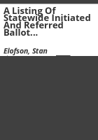 A_listing_of_statewide_initiated_and_referred_ballot_proposals_in_Colorado__1912-2001